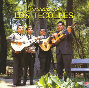Serenata con Los Tecolines cover