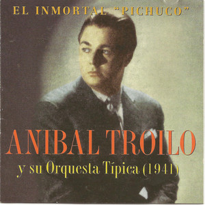 El Inmortal Pichuco album