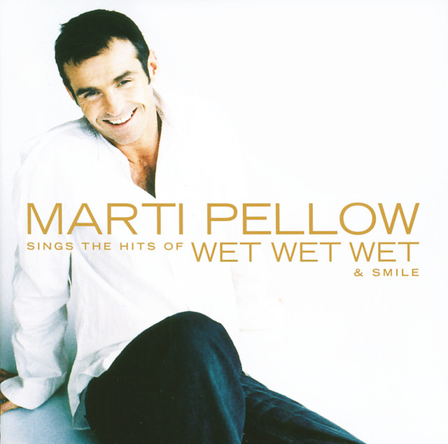 Marti Pellow Sings The Hits Of Wet Wet Wet & Smile cover