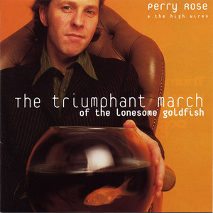The Triumphant March Of The Lonesome Goldfish cover