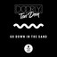 Go down in the sand Doorly & Tan Dem