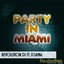 Party in Miami (feat. D'Layna) Albumcover