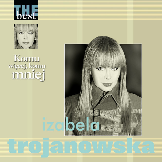 Komu Więcej, Komu Mniej (the Best) cover