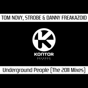 Underground People (The 2011 Mixes) cover