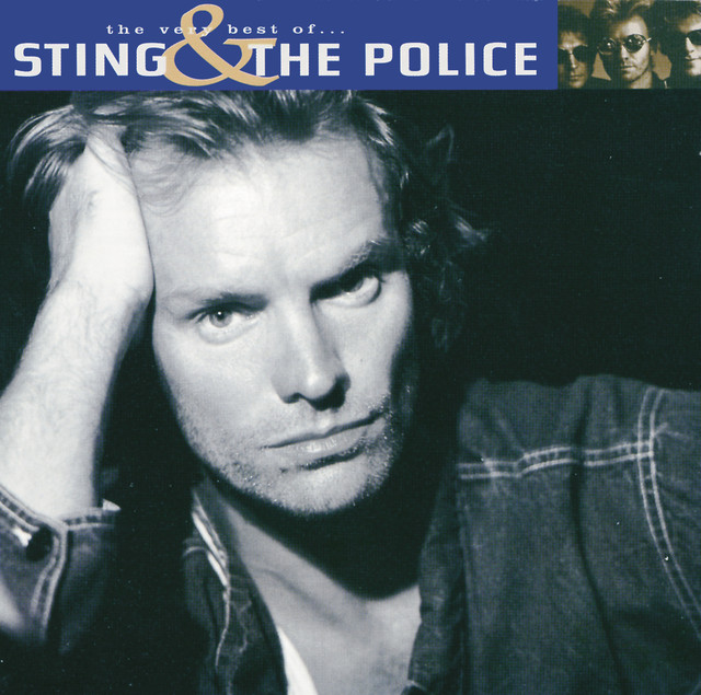 The Very Best Of Sting And The Police cover