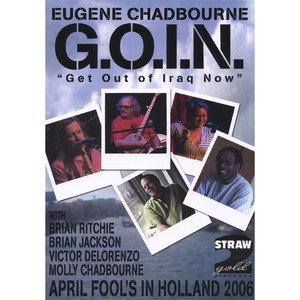 G.O.I.N. "Get Out Of Iraq Now" (Featuring: Brian Ritchie, Brian Jackson, Victor DeLorenzo & Molly Chadbourne) album