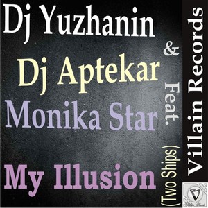 Dj Yuzhanin & Dj Aptekar feat. Monika Star
