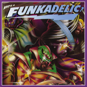 Who's a Funkadelic? album