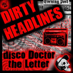 Dirty Headlines