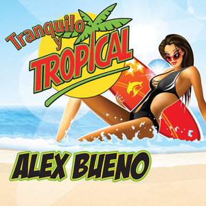 Tranquilo y Tropical album