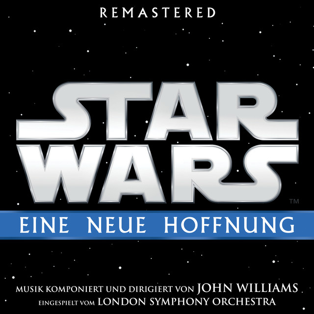 Star Wars: Eine Neue Hoffnung (original Film-soundtrack) cover