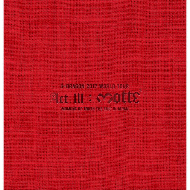 G-dragon 2017 World Tour <act Iii, M.o.t.t.e> In Japan cover