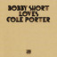 Bobby Short Loves Cole Porter cover
