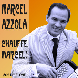 Chauffe Marcel! Vol 1 Albumcover