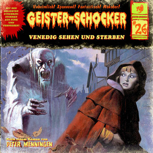 Folge 26: Venedig sehen und sterben / Blutnächte in Whitechapel Audiobook