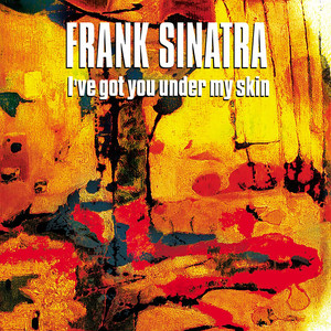 I've Got You Under My Skin album