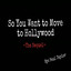 So You Want to Move to Hollywood: The Sequel cover