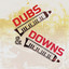 Dubs & Downs cover