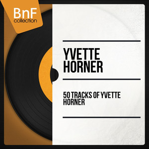 50 tracks of Yvette Horner (Mono Version) cover