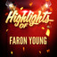 Highlights of Faron Young, Vol. 1 cover