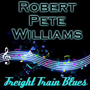 Freight Train Blues cover