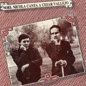Noel Nicola Canta a César Vallejo album