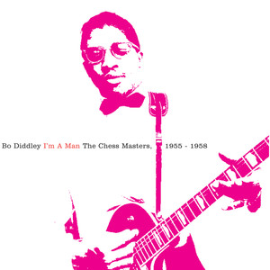 I'm A Man:The Chess Masters, 1955-1958 album