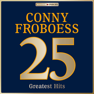 Masterpieces Presents Conny Froboess: 25 Greatest Hits album