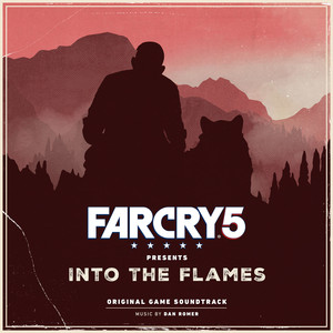 Far Cry 5 Presents: Into the Flames (Original Game Soundtrack) album