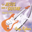 If Jesus Had A Guitar Albumcover