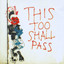 This Too Shall Pass Albumcover