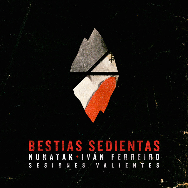 Bestias Sedientas (feat. Ivan Ferreiro) [sesiones Valientes] [acústica] [acústica]] cover