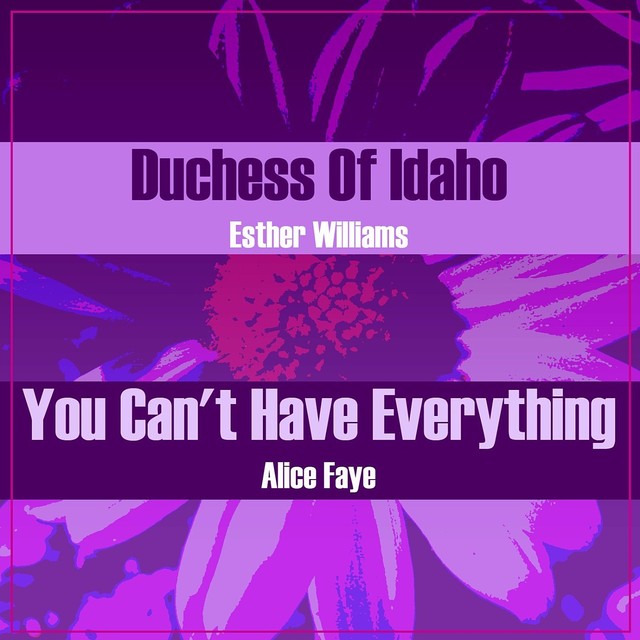 Duchess Of Idaho/You Can't Have Everything Albumcover