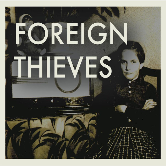 Foreign Thieves photo