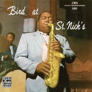 Bird At St. Nicks album