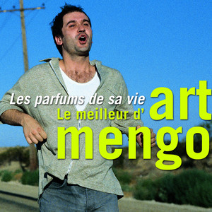 Les Parfums de sa vie : Le Meilleur d'Art Mengo album