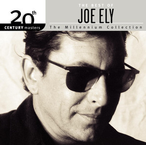 20th Century Masters: The Millennium Collection: The Best of Joe Ely cover