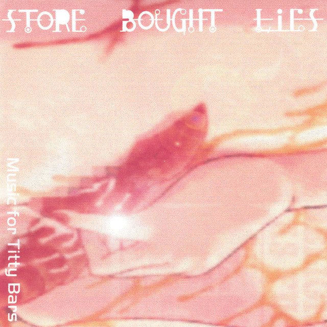 Store Bought Lies Photo
