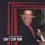 Can't Stop Now Albumcover