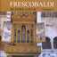 Frescobaldi: Music for Organ & Harpsichord, Vol. 4 Albumcover