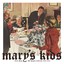 Mary's Kids