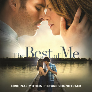 The Best of Me (Original Motion Picture Soundtrack) album