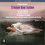 Wagner: Tristan Und Isolde, Vol. 3 Albumcover