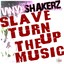 Slave Turn Up the Music (feat. Kemi) [Special Maxi Edition] Albumcover
