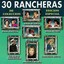 30 Rancheras