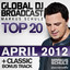 Global DJ Broadcast Top 20 - April 2012 - Including Classic Bonus Track cover