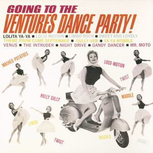 Going to the Ventures' Dance Party! album