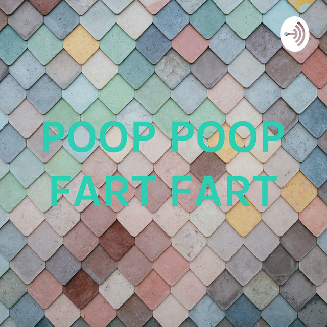 Poop Poop Fart
