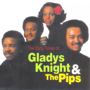 The Early Times of Gladys Knight & The Pips album