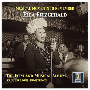 Musical Moments to Remember: The Ella Fitzgerald Film & Musical Album album